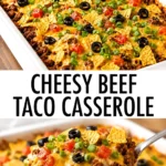 Cheesy beef taco casserole topped with melted cheese, tortilla chips, black olives, diced tomatoes, and green onions, with a spoonful of the casserole being served